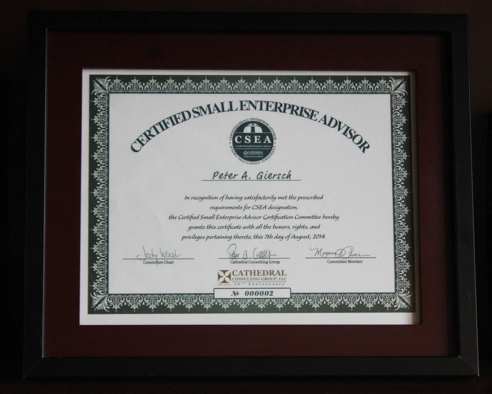 Certificate issued to Peter Giersch for Certified Small Enterprise Advisor CSEA designation
