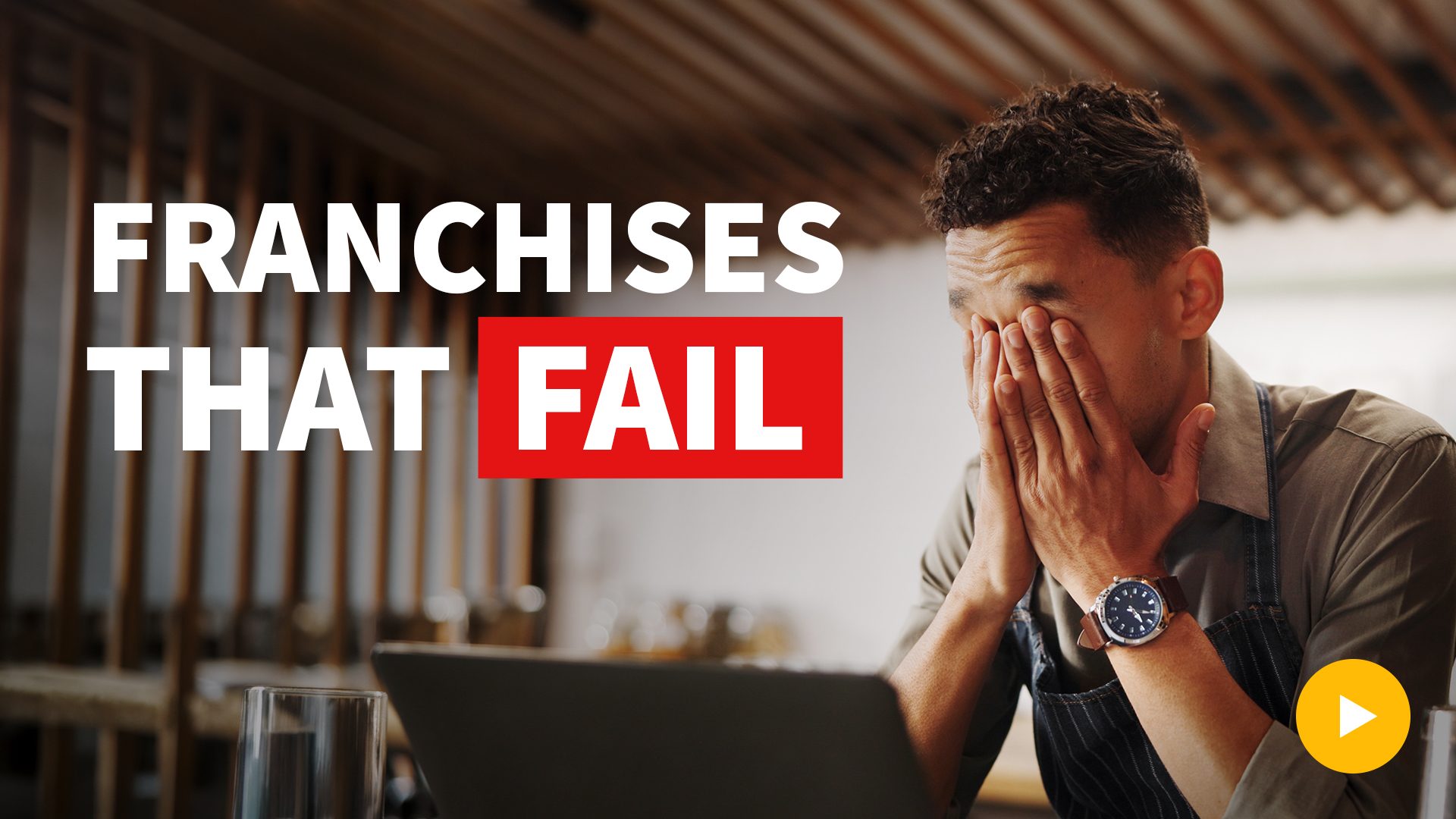 Why Franchises Fail